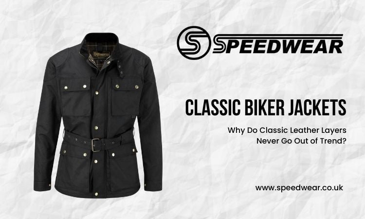Why Do Classic Leather Layers Never Go Out of Trend?